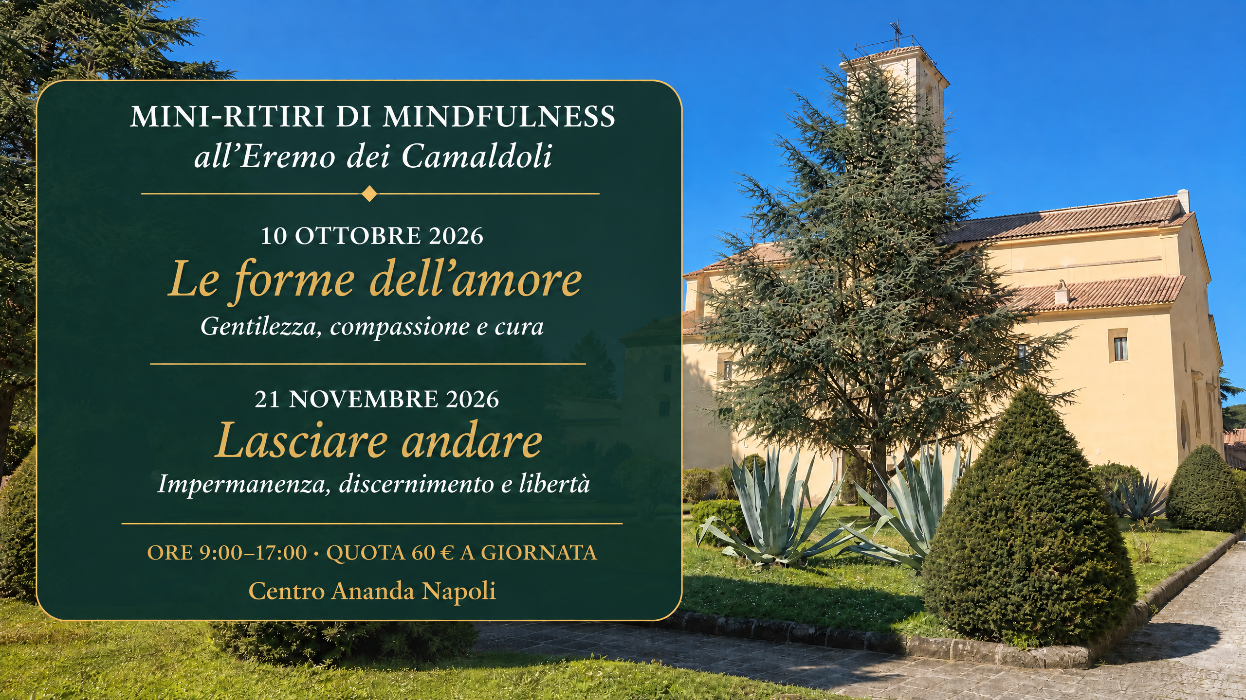 Mini-ritiro di Mindfulness all’Eremo dei Camaldoli